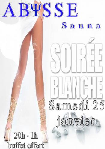 Sauna Club Abysse Alençon - Soirée mixte : Soirée blanche - 2020-01-25T20:00:00 - 2020-01-26T01:00:00