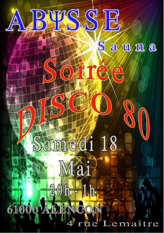 Sauna Club Abysse Alençon - Mixte : Soirée Disco - 2019-05-18T20:00:00 - 2019-05-19T01:00:00